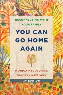 You Can Go Home Again(English, Paperback, Laszloffy Tracey PhD, LMFT)