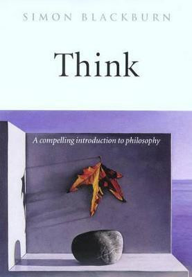 Think(English, Hardcover, Blackburn Simon)
