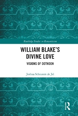 William Blake's Divine Love(English, Electronic book text, Schouten de Jel Joshua)