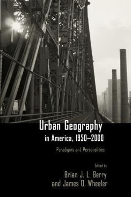 Urban Geography in America, 1950-2000(English, Paperback, unknown)