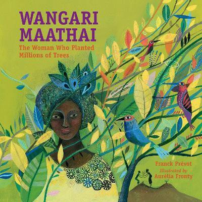 Wangari Maathai(English, Paperback, Prevot Franck)