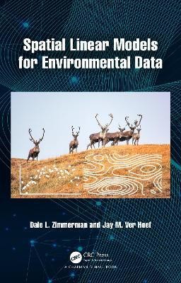 Spatial Linear Models for Environmental Data(English, Hardcover, Zimmerman Dale L.)