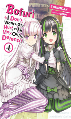Bofuri: I Don't Want to Get Hurt, so I'll Max Out My Defense., Vol. 4 (light novel)(English, Paperback, Cunningham Andrew)