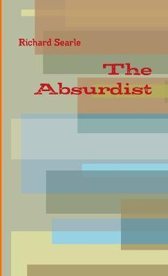 The Absurdist(English, Paperback, Searle Richard)