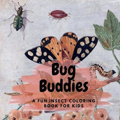 Bug Buddies  - A Fun Insect Coloring Book for Kids(English, Paperback, Publishing Shan)