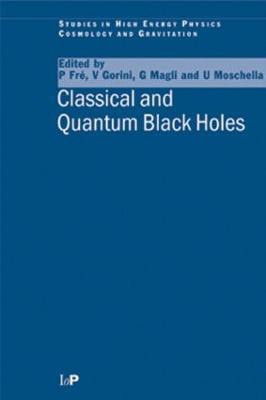 Classical and Quantum Black Holes(English, Hardcover, unknown)