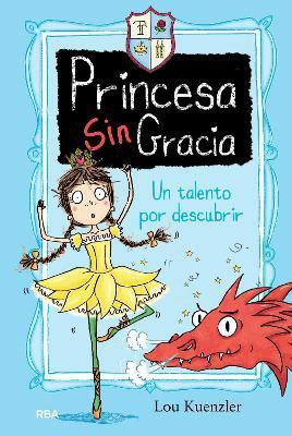 Un talento por descubrir / Second Term at Tall Towers(Spanish, Hardcover, Kuenzler Lou)