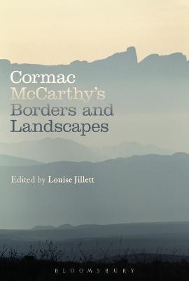 Cormac McCarthy's Borders and Landscapes(English, Electronic book text, unknown)