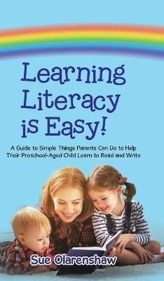 Learning Literacy Is Easy!(English, Hardcover, Olarenshaw Sue)
