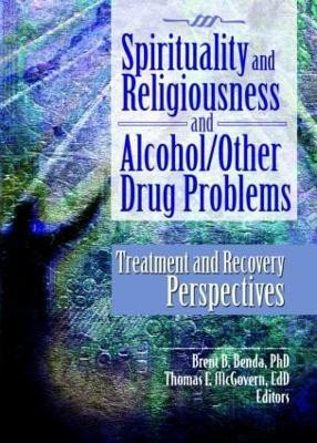 Spirituality and Religiousness and Alcohol/Other Drug Problems(English, Paperback, unknown)