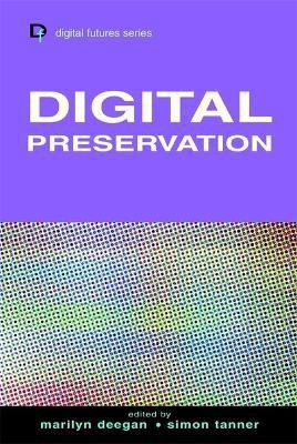 Digital Preservation(English, Electronic book text, unknown)