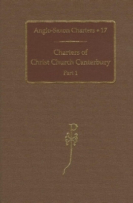Charters of Christ Church Canterbury, Part 1(English, Hardcover, unknown)