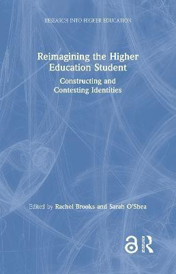Reimagining the Higher Education Student(English, Hardcover, unknown)