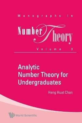 Analytic Number Theory For Undergraduates(English, Paperback, Chan Heng Huat)