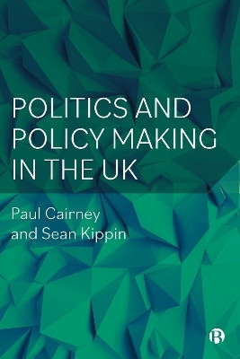 Politics and Policy Making in the UK(English, Paperback, Cairney Paul)