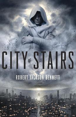 City of Stairs(English, Paperback, Bennett Robert Jackson)