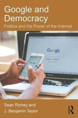 Google and Democracy(English, Paperback, Richey Sean)