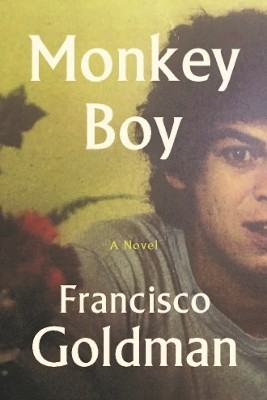 Monkey Boy(English, Paperback, Goldman Francisco)