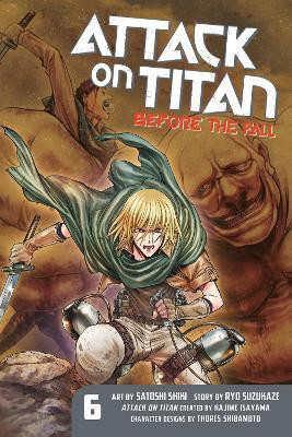Attack On Titan: Before The Fall 6(English, Paperback, Isayama Hajime)
