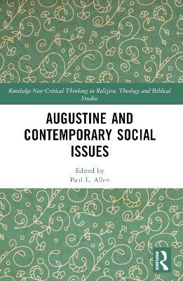 Augustine and Contemporary Social Issues(English, Paperback, unknown)