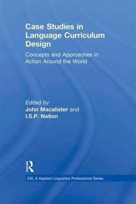Case Studies in Language Curriculum Design(English, Hardcover, Macalister John)