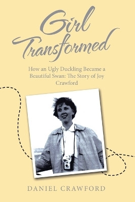 Girl Transformed(English, Paperback, Crawford Daniel)