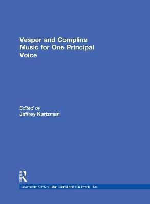 Vesper and Compline Music for One Principal Voice(English, Hardcover, unknown)