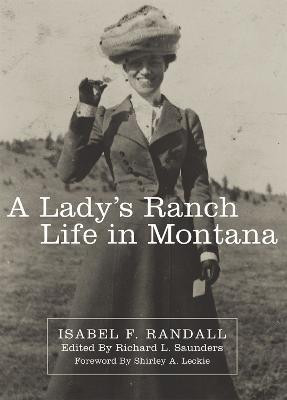 A Lady's Ranch Life in Montana(English, Paperback, Randall Isabel F.)