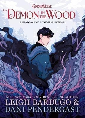 Demon in the Wood(English, Hardcover, Bardugo Leigh)