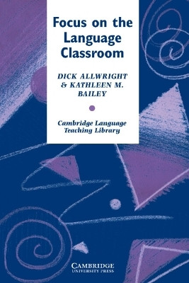 Focus on the Language Classroom(English, Paperback, Allwright Richard)