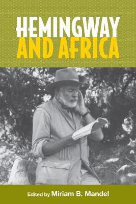 Hemingway and Africa(English, Paperback, unknown)
