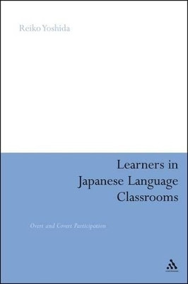 Learners in Japanese Language Classrooms(English, Paperback, Yoshida Reiko Dr)