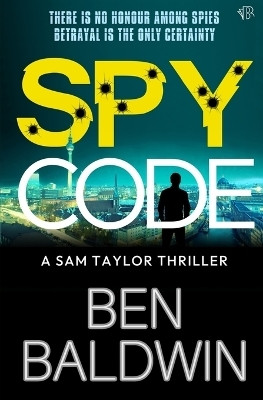 Spy Code(English, Paperback, Baldwin Ben)
