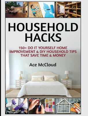 Household Hacks(English, Hardcover, McCloud Ace)