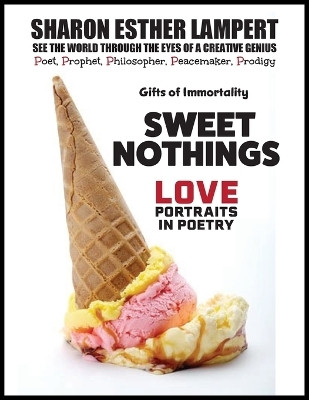Sweet Nothings(English, Paperback, Lampert Sharon Esther)