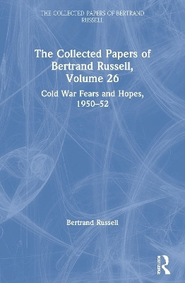 The Collected Papers of Bertrand Russell, Volume 26(English, Paperback, Russell Bertrand)