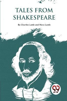 Tales from Shakespeare(English, Paperback, Lamb Charles)