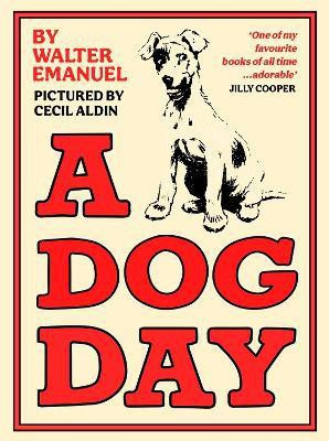 A Dog Day(English, Hardcover, Emanuel Walter)