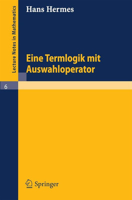 Term logic with a selection operator(Paperback, Hans Hermes)