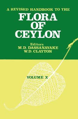 A Revised Handbook to the Flora of Ceylon - Volume 10(English, Hardcover, unknown)
