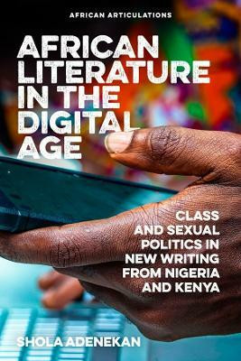 African Literature in the Digital Age(English, Hardcover, Adenekan Shola)