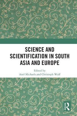 Science and Scientification in South Asia and Europe(English, Hardcover, unknown)