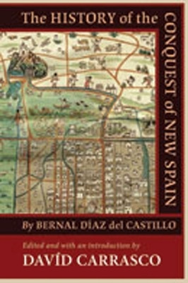 The History of the Conquest of New Spain by Bernal Diaz Del Castillo(English, Paperback, unknown)