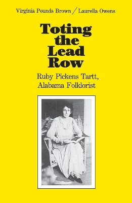 Toting the Lead Row(English, Paperback, Brown Virginia)