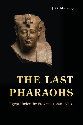 The Last Pharaohs(English, Paperback, Manning J. G.)