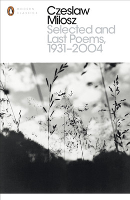 Selected and Last Poems 1931-2004(English, Paperback, Milosz Czeslaw)