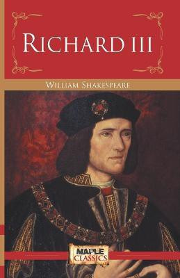 The Tragedy of Richard the Third(English, Paperback, Shakespeare William)