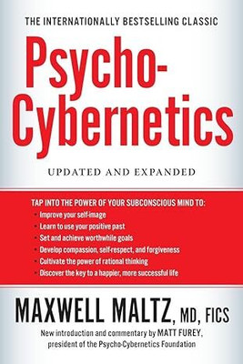 Psycho-Cybernetics: Updated And Expanded Paperback – Deckle Edge, 3 November 2015(Paperback, Maxwell Waltz)