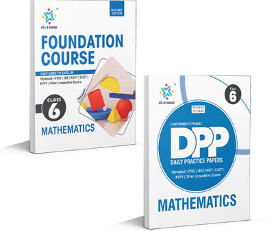 Hive Mind Class 6 Foundation Course Mathematics, Maths DPP (2-Book Combo)  - NTSE, STSE, JEE, NEET Olympiad Exam And Other Competitive Exams(Paperback, Student Advisor)