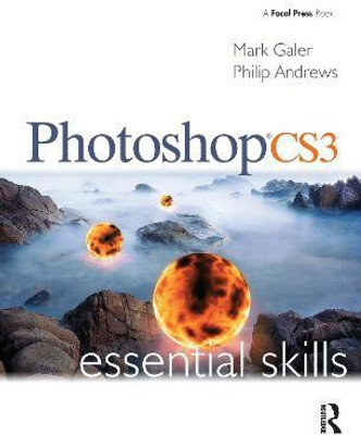 Photoshop CS3: Essential Skills(English, Paperback, Galer Mark)